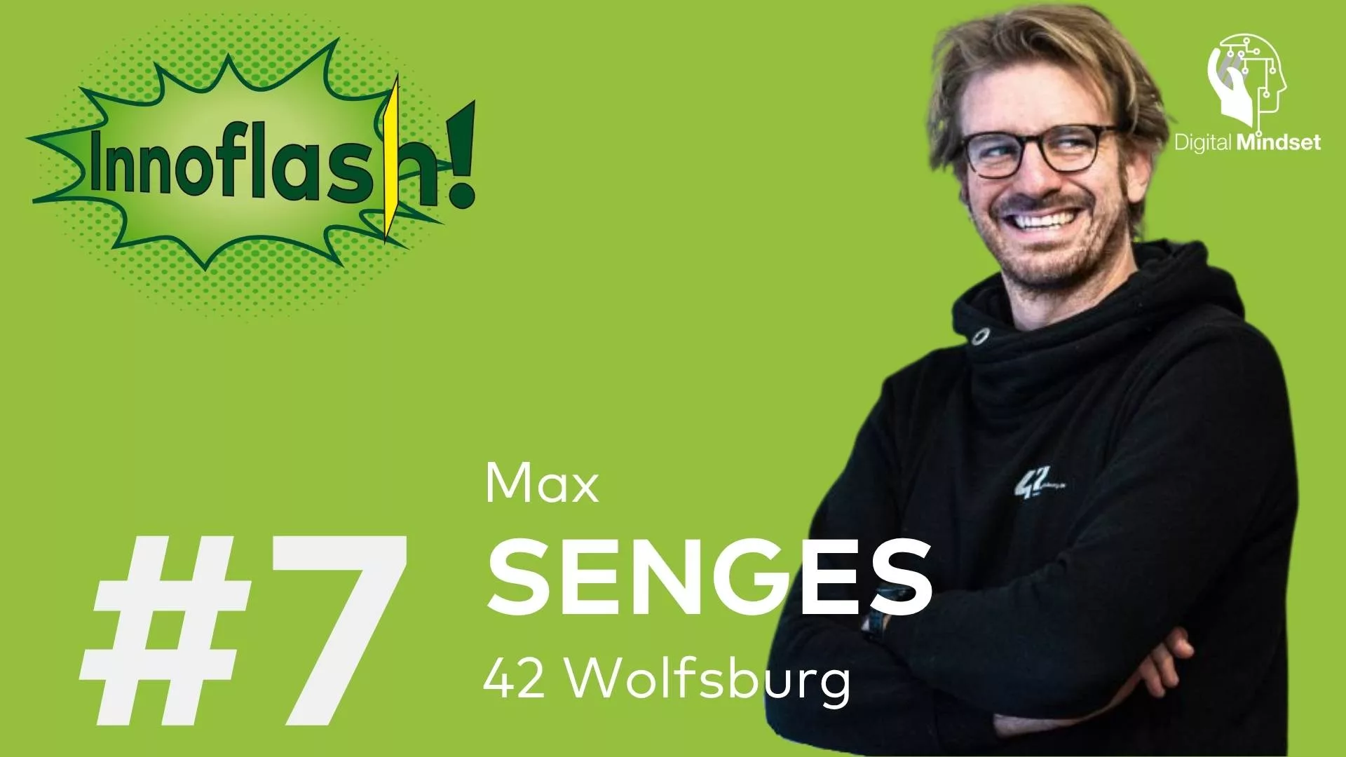 Innoflash: Max Senges