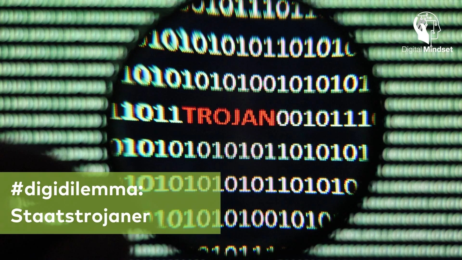 Digidilemma: Staatstrojaner