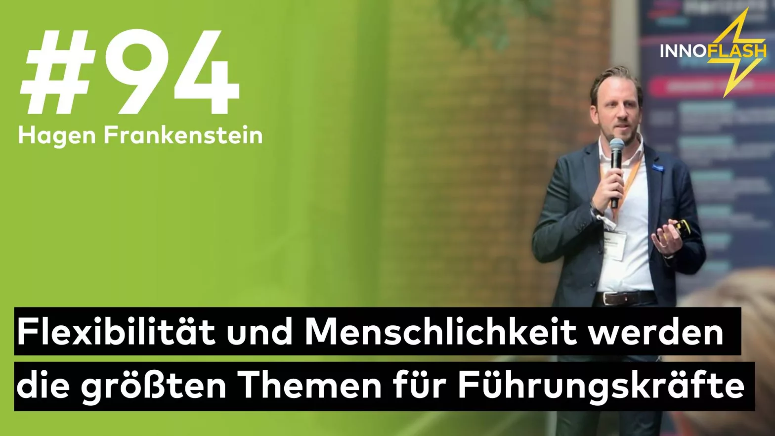 Innoflash 94 mit Hagen Frankenstein